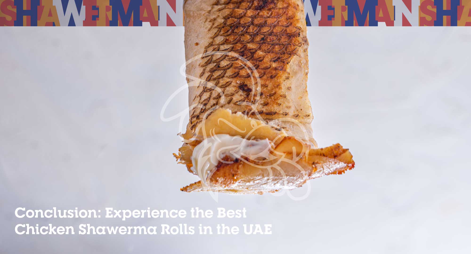 Conclusion: Experience the Best Chicken Shawerma Rolls in the UAE
